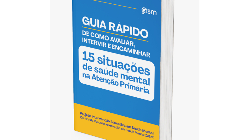 Guia reúne orientações de conduta sobre saúde mental para profissionais na Atenção Primária