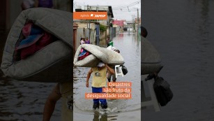 ‘Precisamos desconstruir a ideia de que os desastres são naturais’