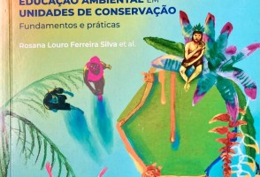 Livro reúne experiências de educação ambiental em Unidades de Conservação