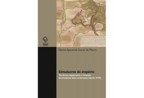 Livro traz antologia inédita dos sertões do rio Tibagi e Campos de Guarapuava